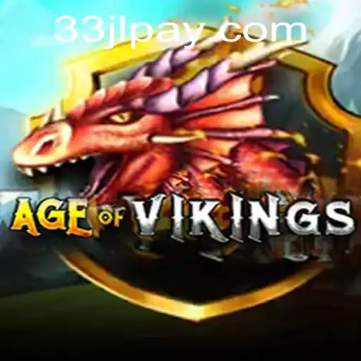 Discover the Adventure in AgeofViking and the Strategy Behind 33JL.COM