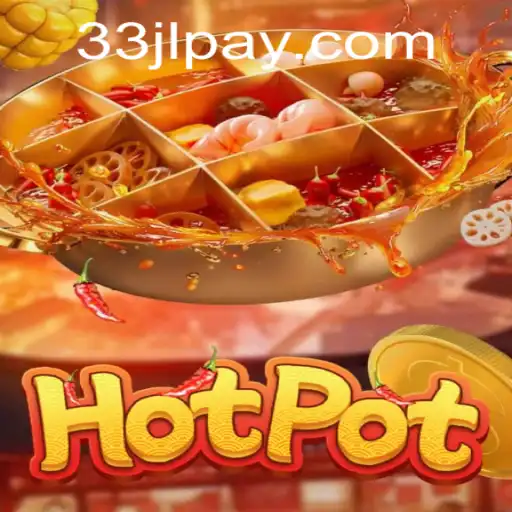 Hotpot: Exploring the Thrills and Strategies of the Exciting Game